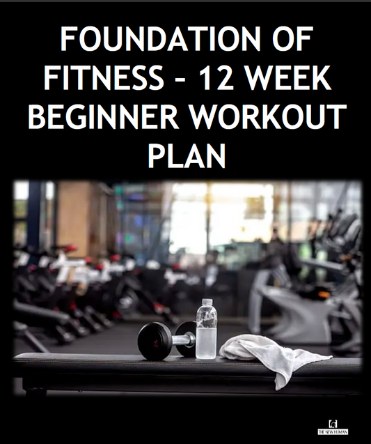 Foundations of Fitness: A 12-Week Beginner Workout Plan eBook